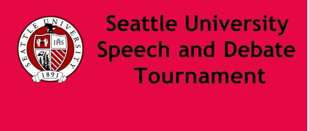 西雅图大学辩论锦标赛十一月赛Seattle University Debate Tournament - Nov正在报名