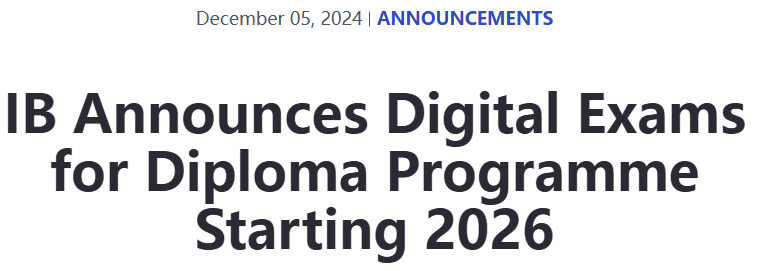 2026年开始，60+所IB学校，3,000多名学生，多学科试点！IBDP机考模式即将开启！