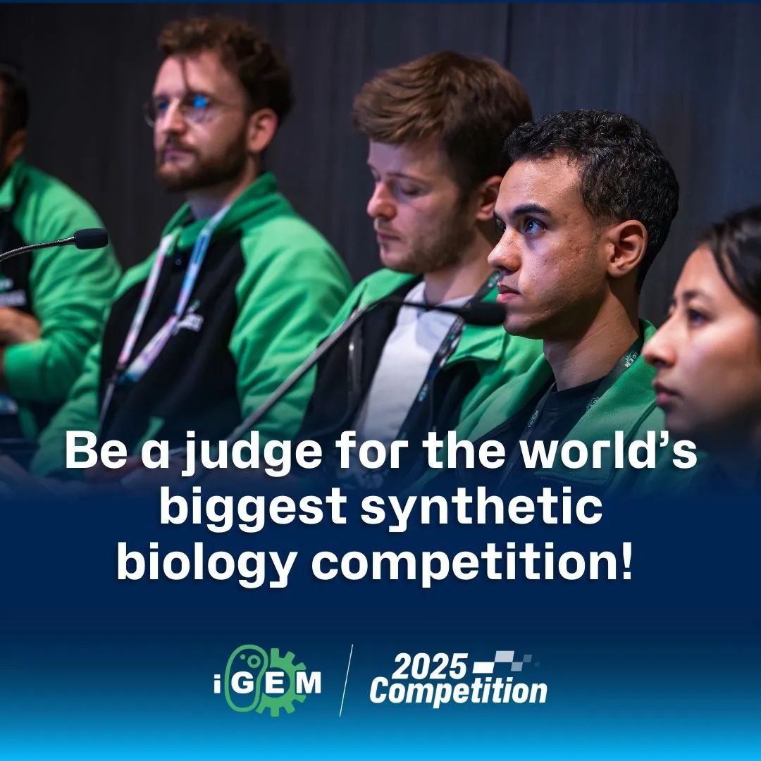 iGEM News｜iGEM 2025 Judge申请正式开启！