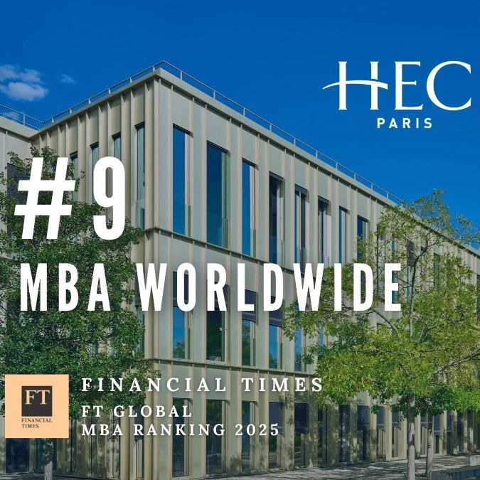 2026申请季 | HEC Paris高商MBA项目1月/9月入学申请批次公布！