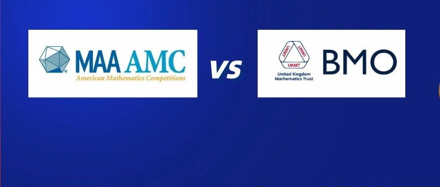 AMC vs BMO：顶尖数学竞赛终极PK哪个更能让招生官眼前一亮？