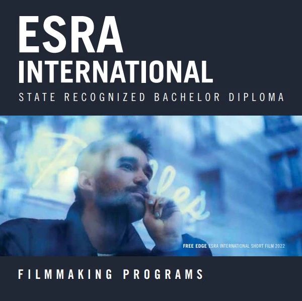ESRA电影学院：三年制英授本科电影制作 - 巴黎/戛纳校区