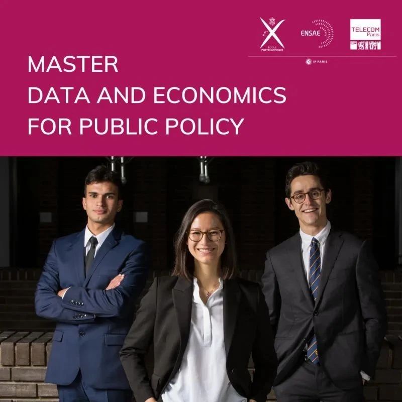 巴黎综合理工学院X：2年制英授硕士公共政策数据与经济学（X-ENSAE-Telecom）