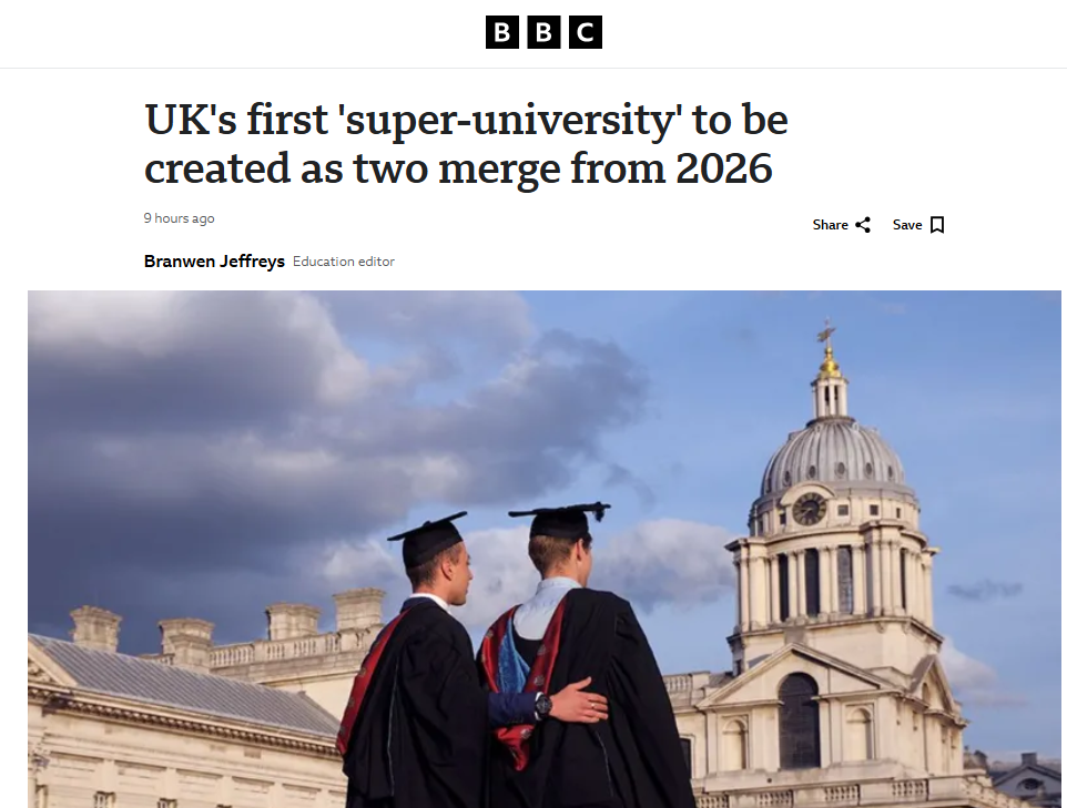 英国第一所 “超级大学” 即将诞生！2026年起由两所大学合并而成！连BBC都震惊了！