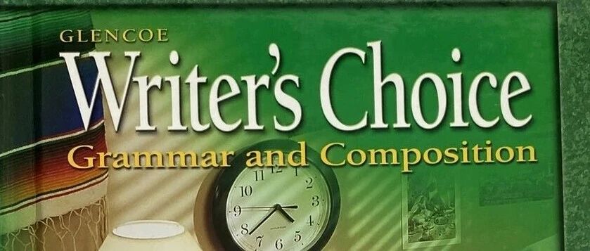 美国加州王牌写作教材 Glencoe Writer's Choice 再解读
