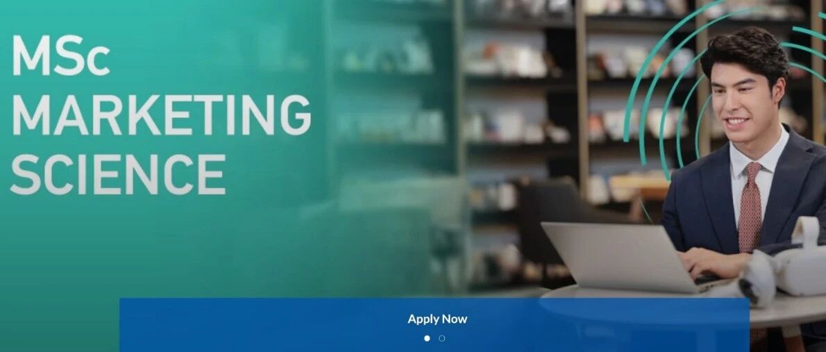 南洋理工大学市场营销科学硕士（MSc Marketing Science）项目全解析一文带你了解！
