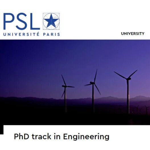PSL巴黎文理研究大学五年制硕博PhD Track：工程学 Engineering