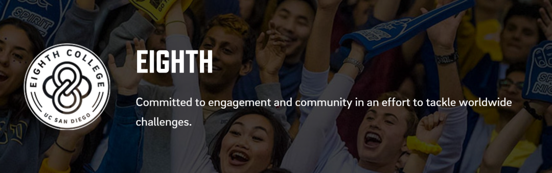 美本申请最新资讯 | 一篇让你对UCSD“八大学院”了如指掌! 美本申请最新资讯 | 一篇让你对UCSD“八大学院”了如指掌!