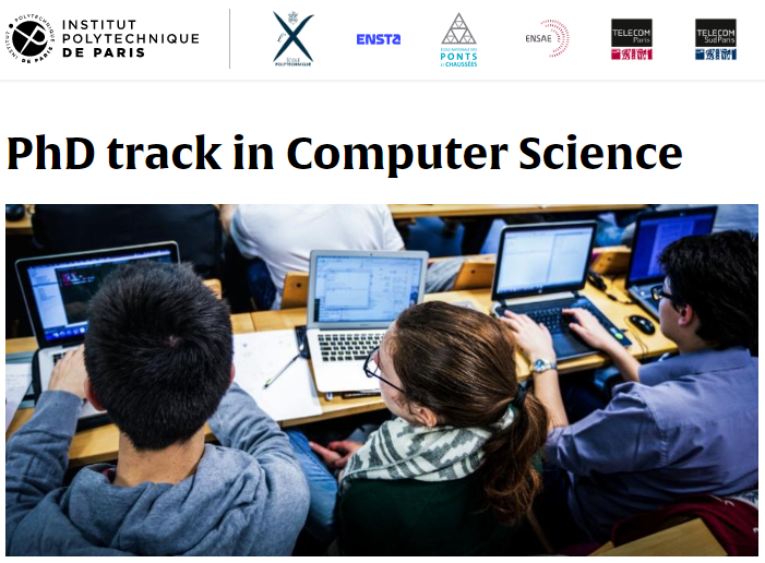 IP Paris五年制硕博PhD Track:计算机科学 Computer Science IP Paris五年制硕博PhD Track:计算机科学 Computer Science