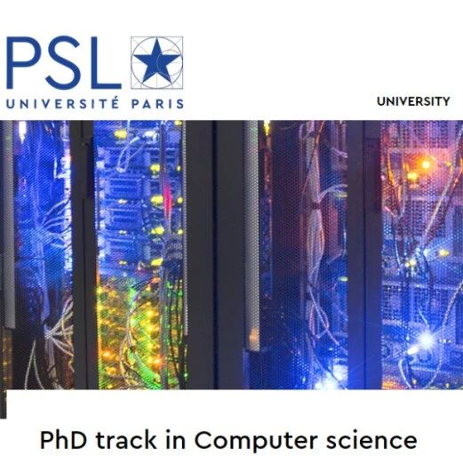 PSL巴黎文理研究大学五年制硕博PhD Track：计算机科学 Computer science