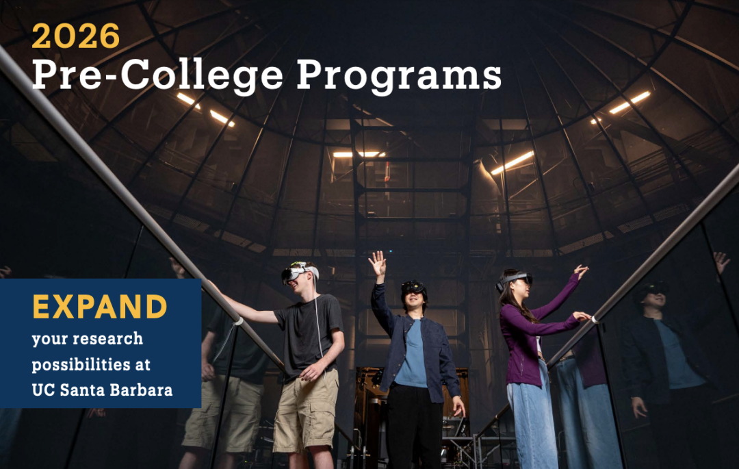 2026｜拥有10个国家研究中心，理工强校，UCSB高端科研夏校（SRA+RMP）开申！滚动录取！