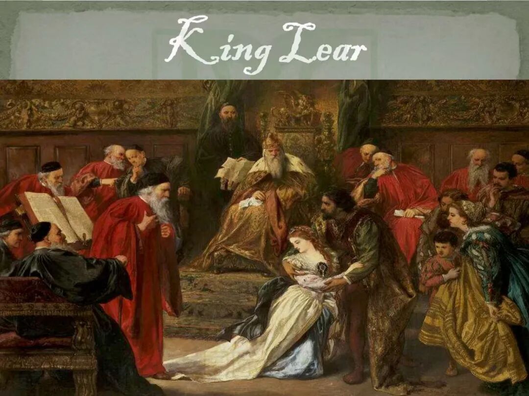 莎翁文学 《李尔王》（King Lear）分析性阅读理解与写作