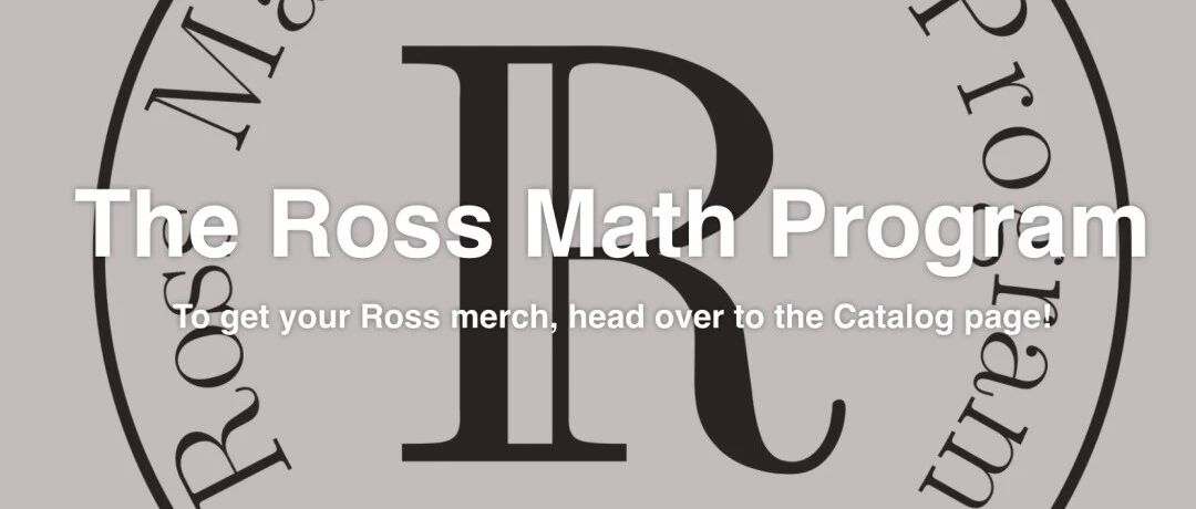 2026全美三大爬藤数学营罗斯ROSS数学营已正式开申！今年截止日期提前！