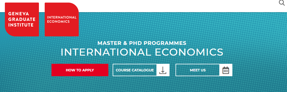 日内瓦国际关系及发展学院IHEID：2年制硕士/4年制博士国际经济学