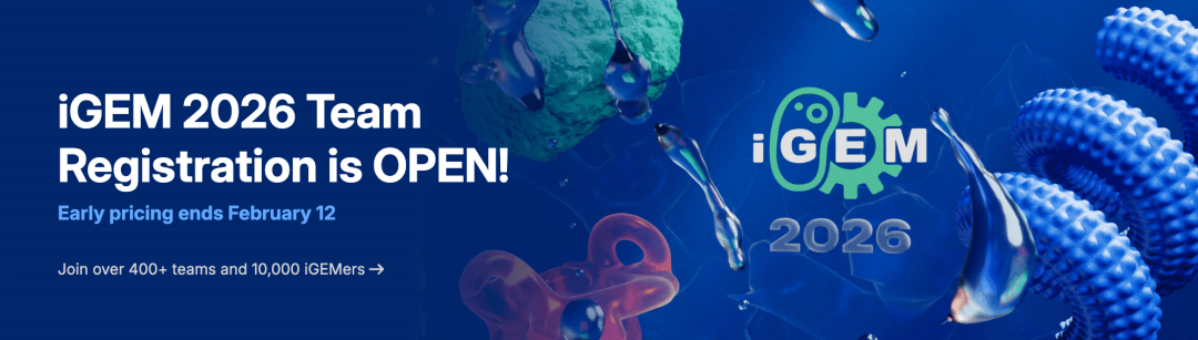 iGEM新赛季延迟报名进行中！这些iGEM关键变化必须要知道